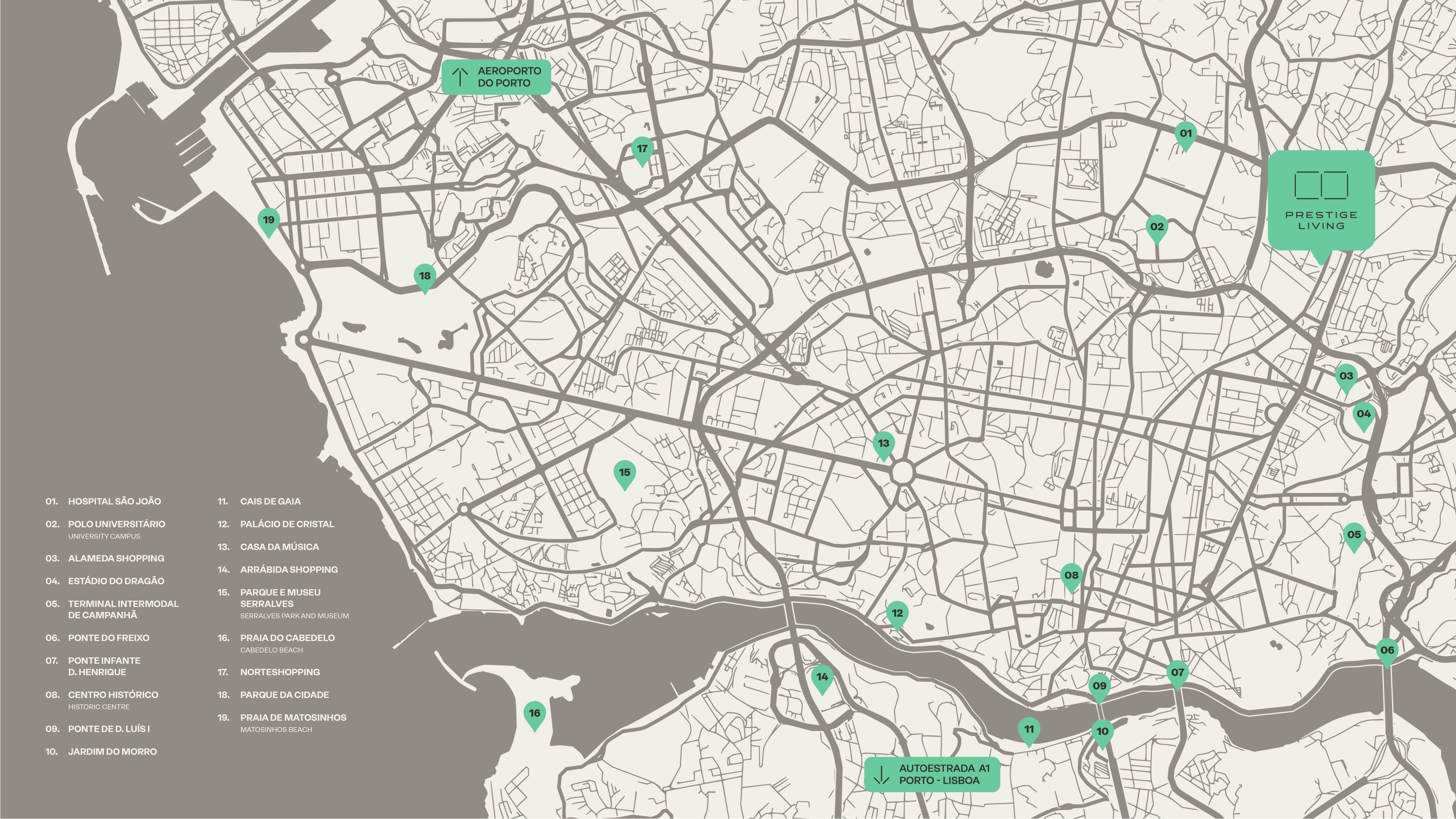 Mapa do Porto com a localização do Prestige Living e principais acessos e serviços nas proximidades